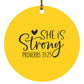 She is Strong - Circle Ornament - Jesus Surfed Apparel Co. 