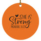 She is Strong - Circle Ornament - Jesus Surfed Apparel Co. 