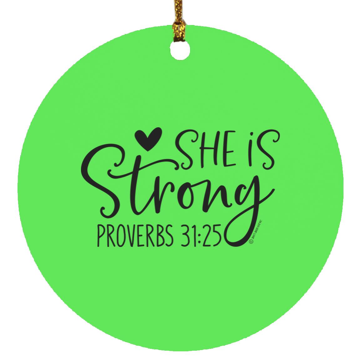 She is Strong - Circle Ornament - Jesus Surfed Apparel Co. 