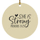 She is Strong - Circle Ornament - Jesus Surfed Apparel Co. 