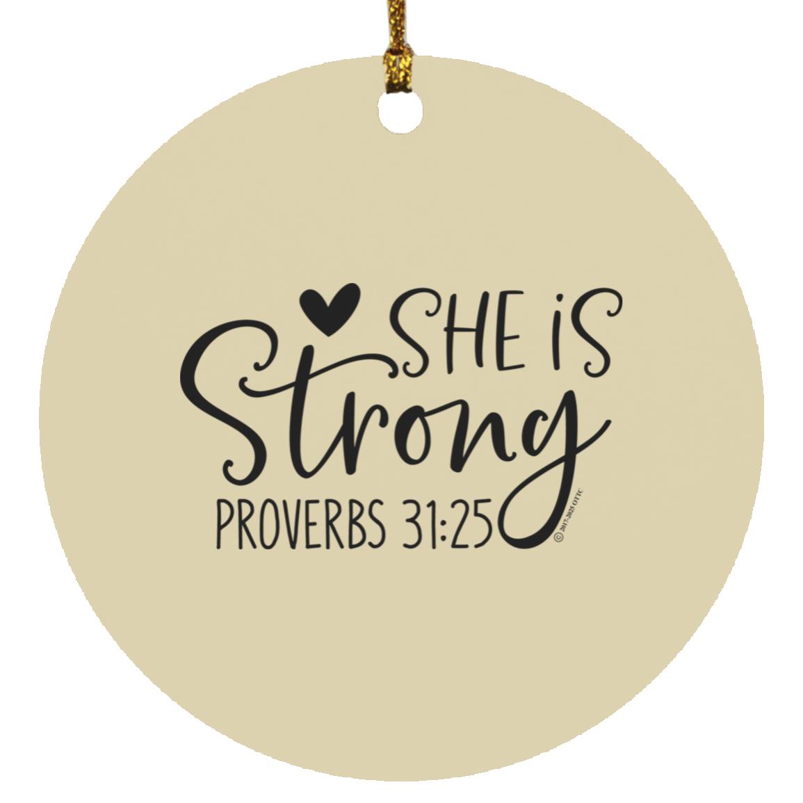 She is Strong - Circle Ornament - Jesus Surfed Apparel Co. 