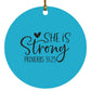 She is Strong - Circle Ornament - Jesus Surfed Apparel Co. 
