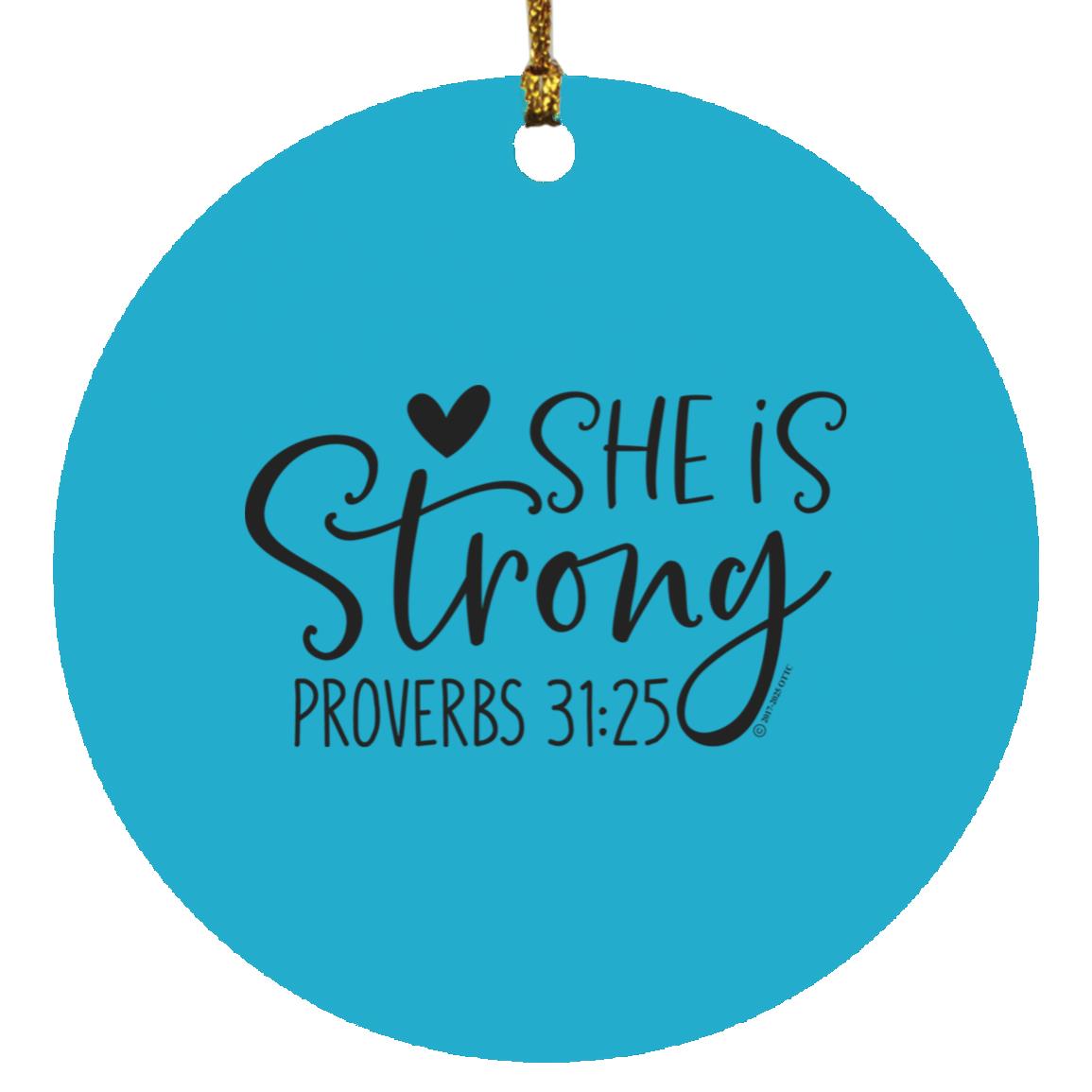 She is Strong - Circle Ornament - Jesus Surfed Apparel Co. 