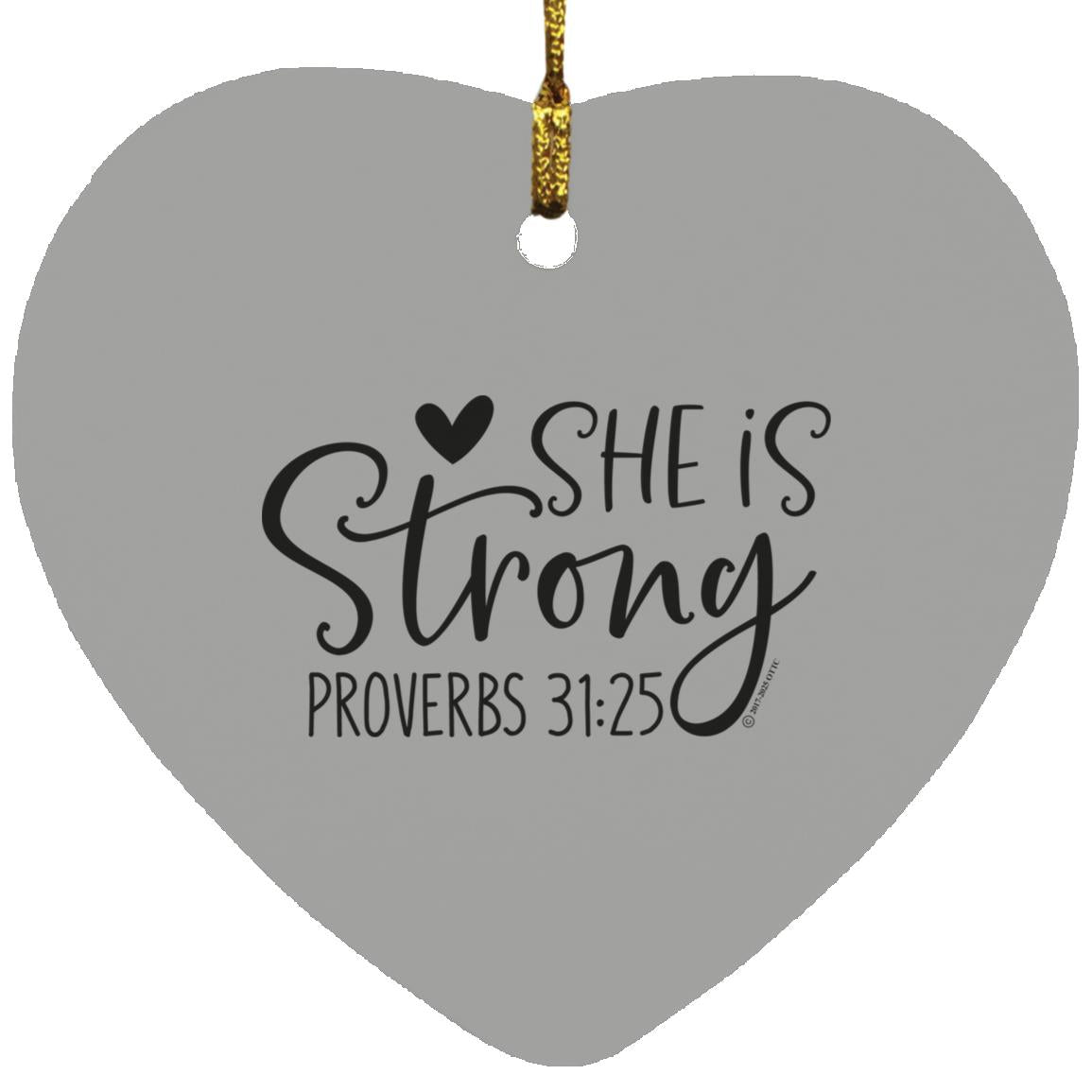 She is Strong - Heart Ornament - Jesus Surfed Apparel Co. 