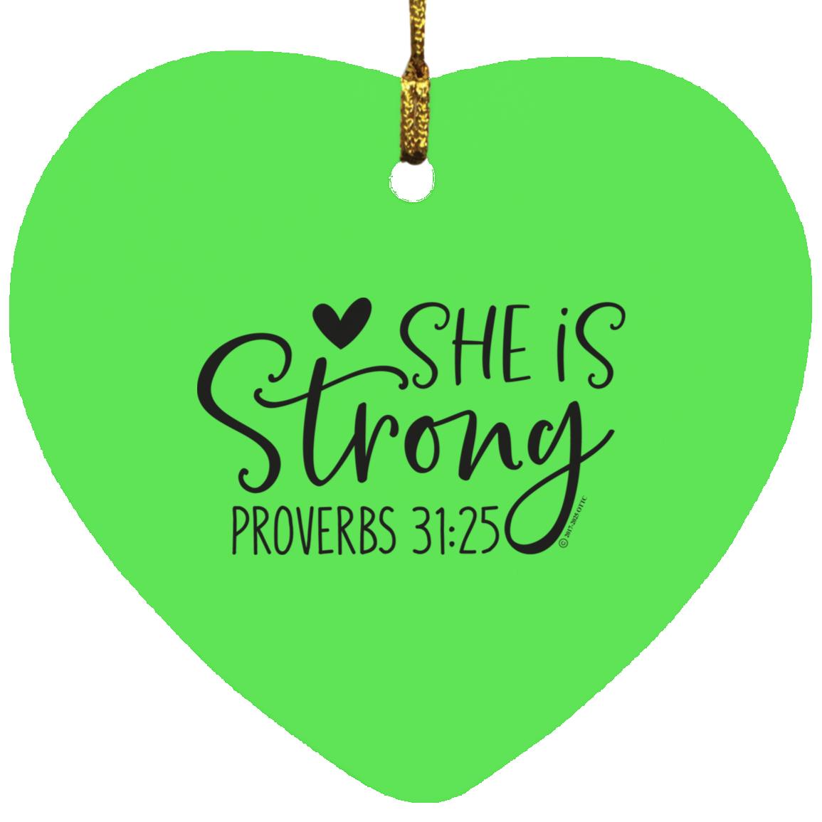She is Strong - Heart Ornament - Jesus Surfed Apparel Co. 