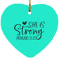 She is Strong - Heart Ornament - Jesus Surfed Apparel Co. 