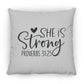 She is Strong - Large Square Pillow - Jesus Surfed Apparel Co. 