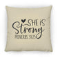 She is Strong - Large Square Pillow - Jesus Surfed Apparel Co. 