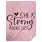 She is Strong - Premium Mink Sherpa Blanket 60x80 - Jesus Surfed Apparel Co. 
