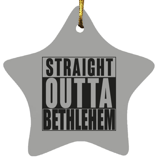 Straight Outta Bethlehem - Star Ornament - Jesus Surfed Apparel Co. 