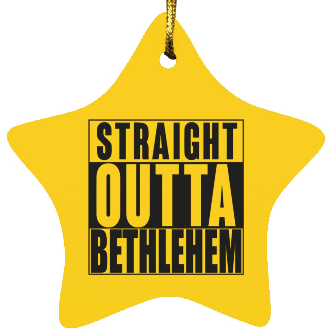 Straight Outta Bethlehem - Star Ornament - Jesus Surfed Apparel Co. 