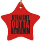 Straight Outta Bethlehem - Star Ornament - Jesus Surfed Apparel Co. 