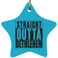 Straight Outta Bethlehem - Star Ornament - Jesus Surfed Apparel Co. 