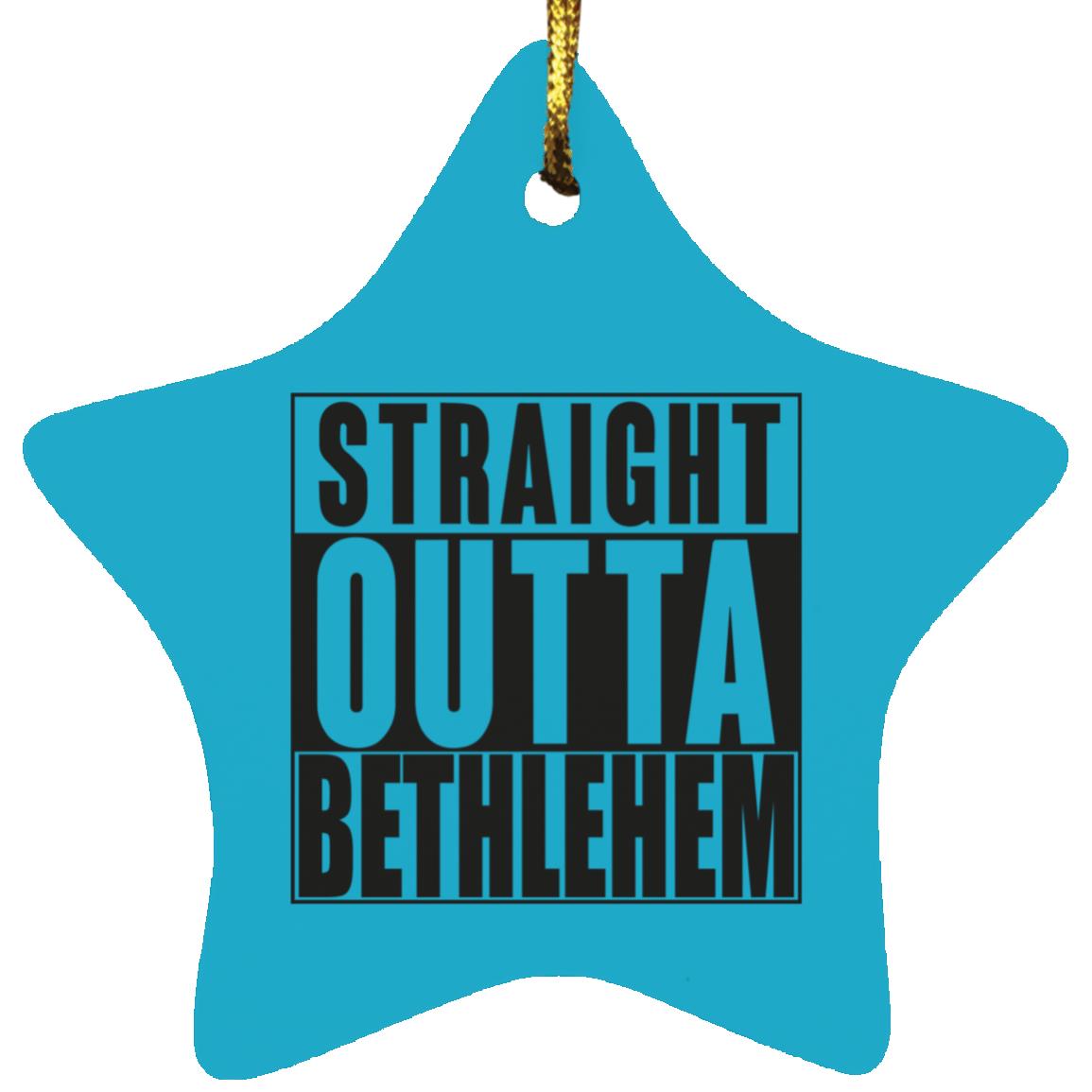Straight Outta Bethlehem - Star Ornament - Jesus Surfed Apparel Co. 
