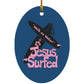 WoW Boards - Oval Ornament - Jesus Surfed Apparel Co. 